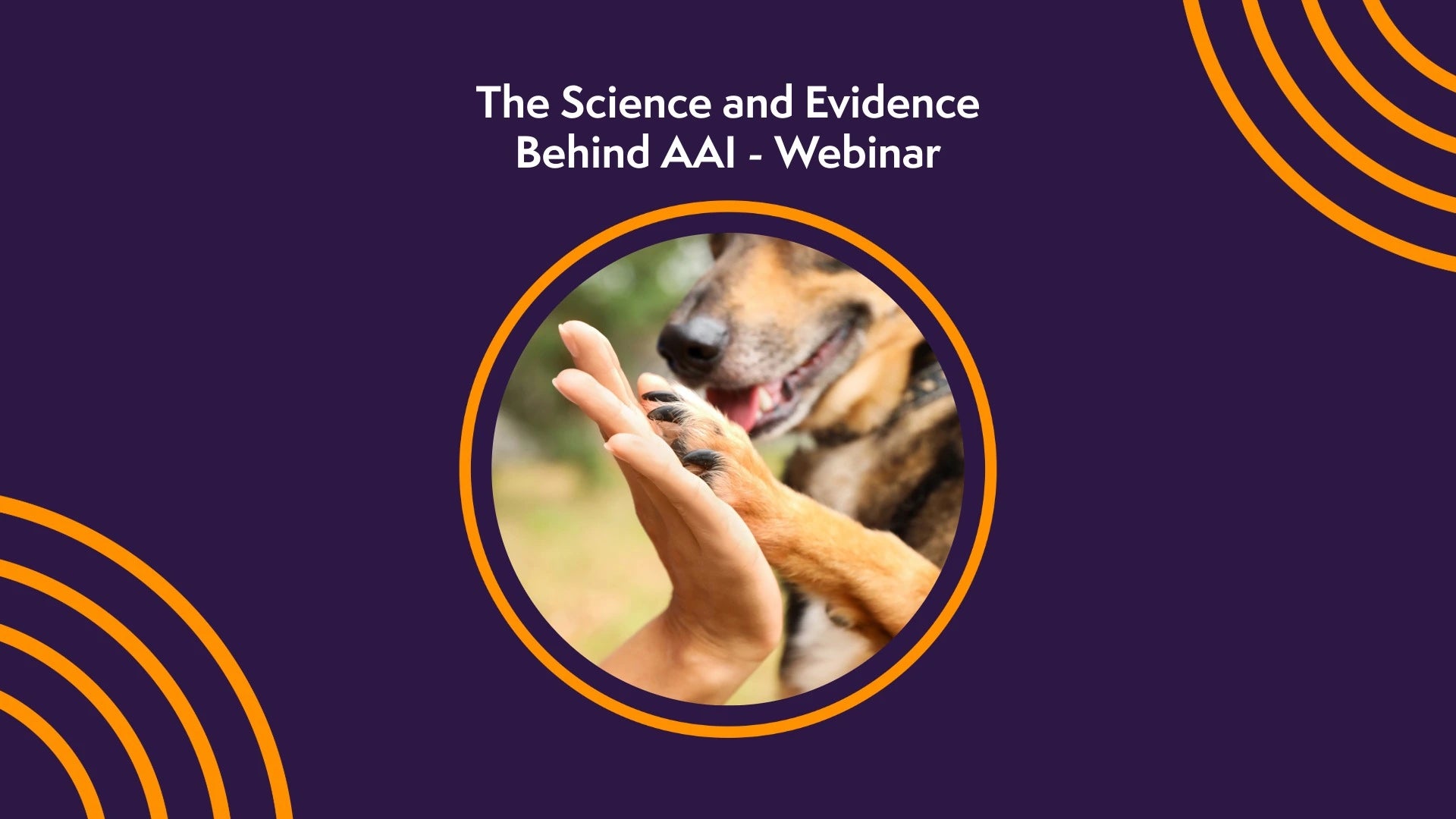 The Science and Evidence Behind AAI - Webinar